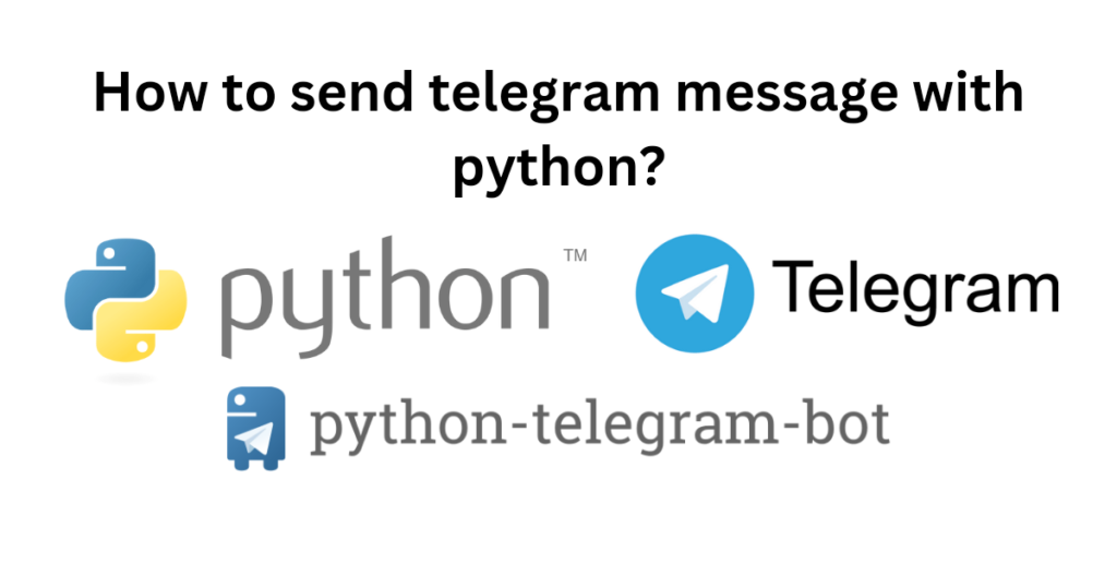Send message to telegram using python
