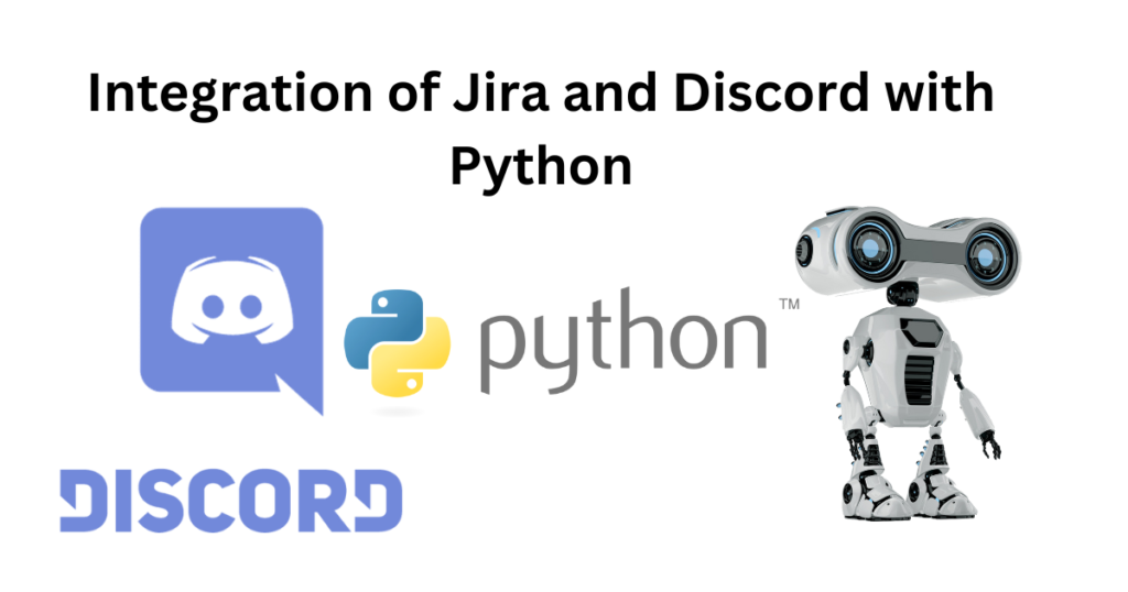 Simple Integration of Jira and Discord with Python