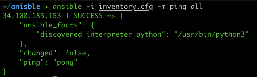 ansible -i inventory.cfg -m ping all
